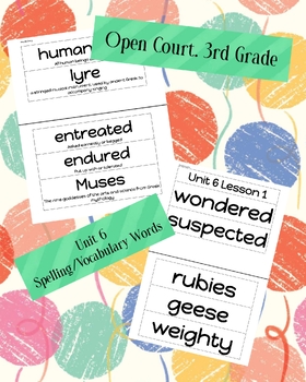 Preview of Open Court Unit 6, 3rd Grade, Spelling and Vocab Words