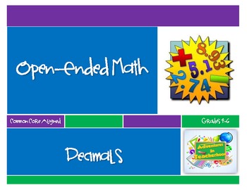 Preview of Open-Ended Math Journal Prompts: Decimals (Common Core Grades 4-6)