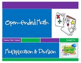 Open-Ended Math: Multiplication and Division (Common Core 