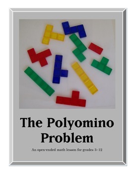 Preview of Open-Ended Math Problems - The Polyomino Problem