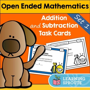 Preview of Open Ended Mathematics: Addition and Subtraction Task Cards Set 1