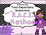 Text-Dependent Questions - RACE Method