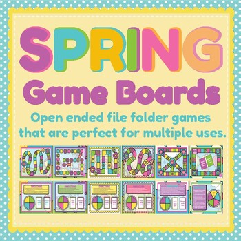 Preview of Open-Ended SPRING themed Game Boards for student engagement and motivation