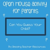 Open House Activity for Parents - Can You Guess Your Child?