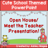 Open House, Back to School, Meet the Teacher PowerPoint Cu