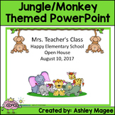 Open House/Back to School PowerPoint Jungle/Safari/Monkey Theme