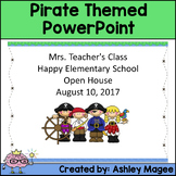 Open House/Back to School PowerPoint Presentation Pirate Theme