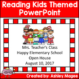 Open House/Back to School PowerPoint Presentation Reading 