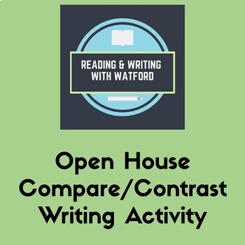 Preview of Open House Compare/Contrast Writing Activity