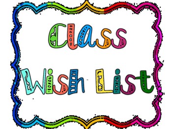 Wish list for Open House/ Meet the Teacher (Class Wish List) Monster Theme