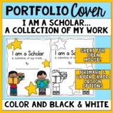Open House Portfolio Cover-I Am A Scholar: A Collection of