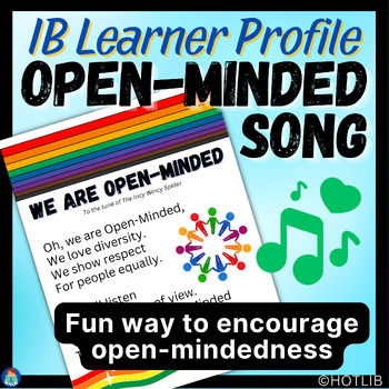 Preview of Open-Minded Song - IB Learner Profile PYP Respecting Diversity & Points of View