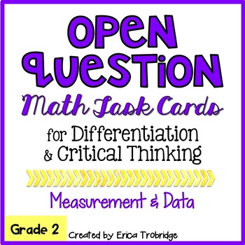 Low Floor High Ceiling Open Question Math Task Cards