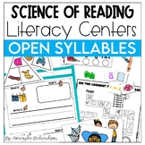 Open Syllable BUNDLE | Science of Reading Literacy Centers