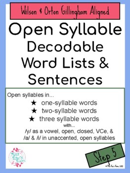 Preview of Open Syllable Decodable Word Lists and Sentences - Step 5 - OG & Wilson aligned