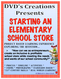 Open an ELEMENTARY SCHOOL STORE