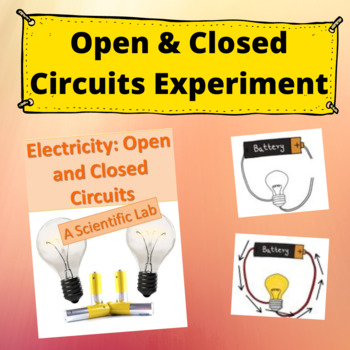 Preview of Open and Closed Circuits Electricity Lab for 4th & 5th Grade Science Experiments