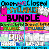 Open and Closed Syllables BUNDLE- Worksheets, Games, Activities