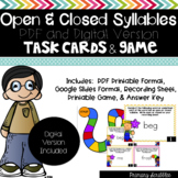 Open and Closed Syllables Task Cards and Game (Digital Ver