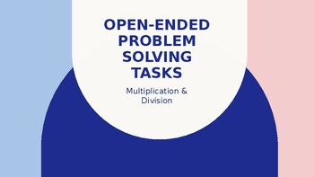 Preview of Open-ended Multiplication Problem Solving​ Tasks