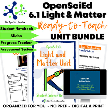 Preview of OpenSciEd Light and Matter Unit Bundle