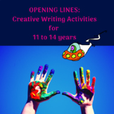 Opening Lines & Hooks: Creative Writing Activities for 11 