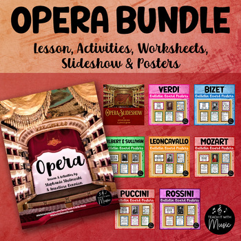 Preview of Opera Bundle: Lesson, Activities, Worksheets, Slideshow & Bulletin Board Posters