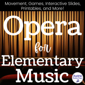 Preview of Opera for Elementary Music