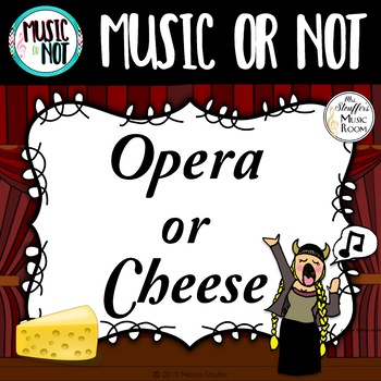 Preview of Opera or Cheese Music or Not Game