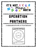 Operation Partners: Clock Partners with a Mathematical Twi