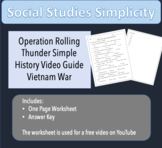 Operation Rolling Thunder Video Guide for Vietnam War