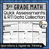 Operations & Algebra - 3rd Grade Quick Assessments and RTI