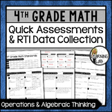 Operations & Algebra - 4th Grade Quick Assessments and RTI