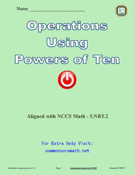 Preview of Operations Using Powers of 10 - 5.NBT.2