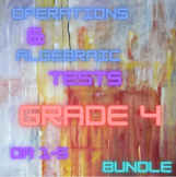 Operations and Algebraic Thinking Assessment BUNDLE Grade 