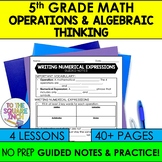 5th Grade Operations and Algebraic Thinking Notes Unit | N