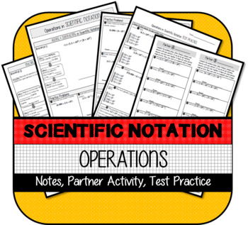 Preview of Operations in Scientific Notation: NOTES, Partner Activity, Test Practice