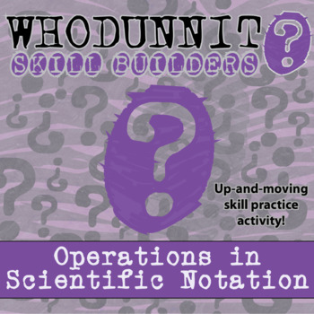 Preview of Operations in Scientific Notation Whodunnit Activity - Printable & Digital Game 