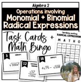 Operations involving Radical Expressions Task Cards and Bi