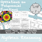 Operations on Polynomial Functions - Unit 7 - Algebraic Reasoning