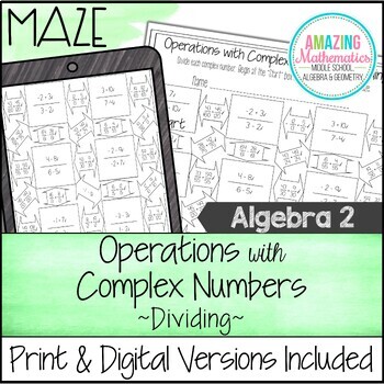 Preview of Operations with Complex Numbers - Dividing Maze Activity