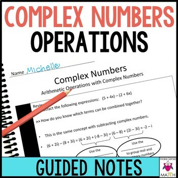 Preview of Complex Numbers Operations Guided Notes