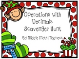 Operations with Decimals Scavenger Hunt- Holiday Theme