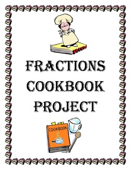 Operations with Fractions Cookbook Project by Erin Leigh | TpT