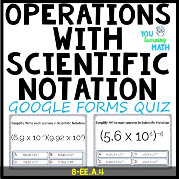 Preview of Operations with Numbers in Scientific Notation: GOOGLE Forms Quiz - 20 Problems