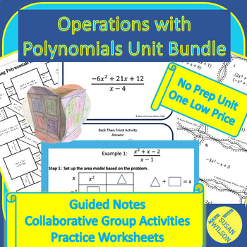 Preview of Operations with Polynomials Unit-Notes, Collaborative Activities,  and Practice