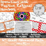 Operations with Positive Rational Numbers | Unit 2 | 6th Grade Advanced Math