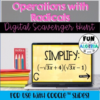 Preview of Operations with Radicals Higher Indexes Digital Scavenger Hunt (Google™ Slides)