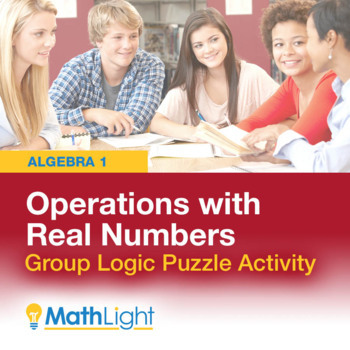 Preview of Operations with Real Numbers Logic Puzzle Group Activity