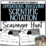 Operations with Scientific Notation Scavenger Hunt for 8th